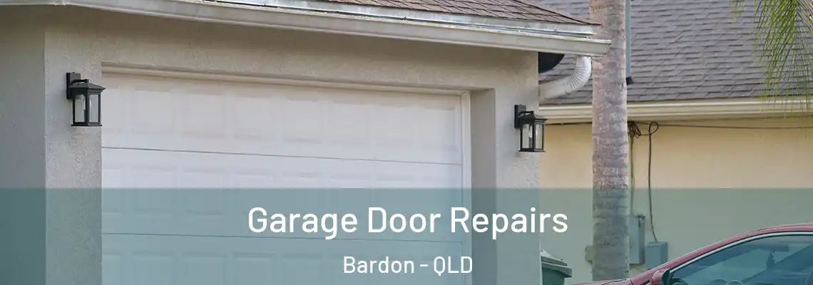 Garage Door Repairs Bardon - QLD
