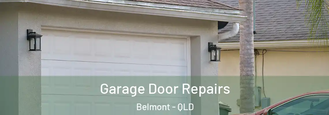 Garage Door Repairs Belmont - QLD
