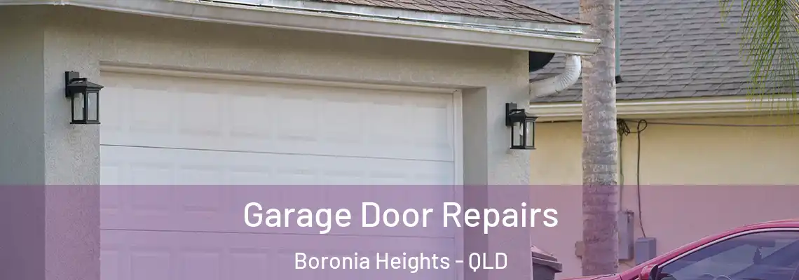 Garage Door Repairs Boronia Heights - QLD