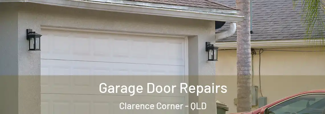 Garage Door Repairs Clarence Corner - QLD