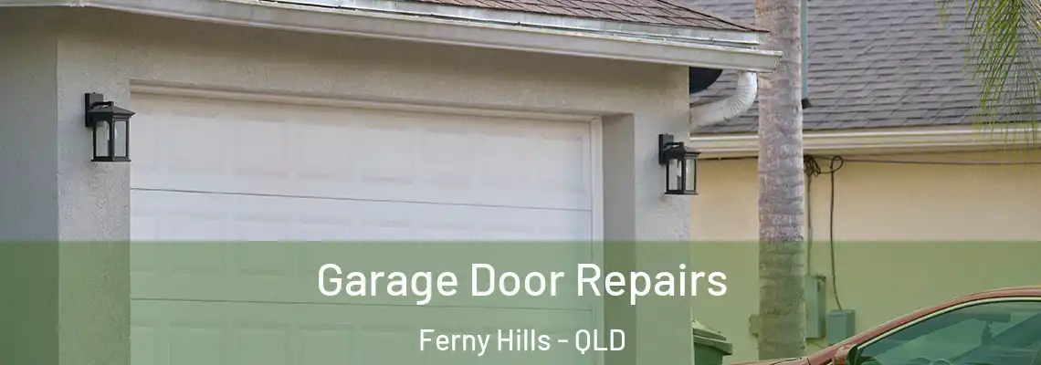  Garage Door Repairs Ferny Hills - QLD