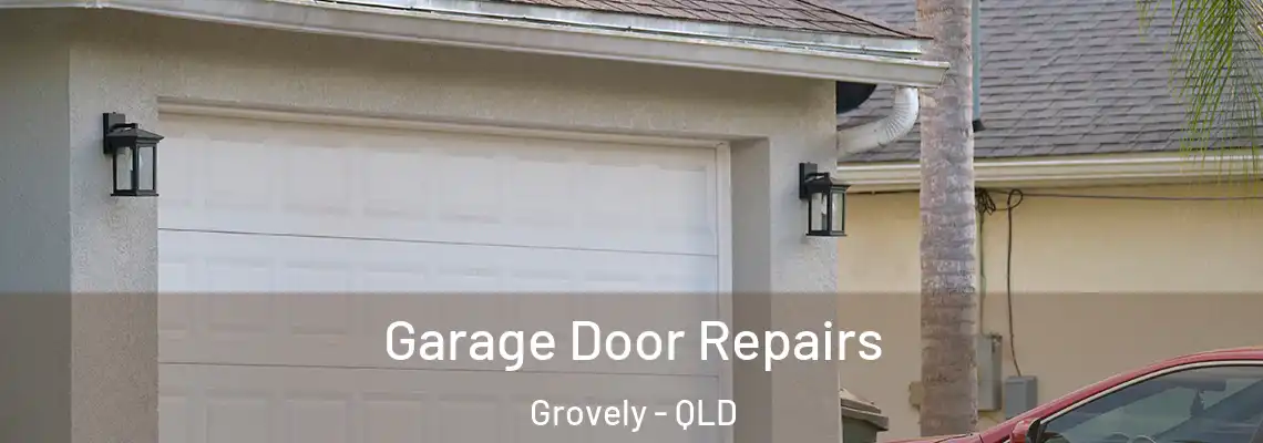  Garage Door Repairs Grovely - QLD