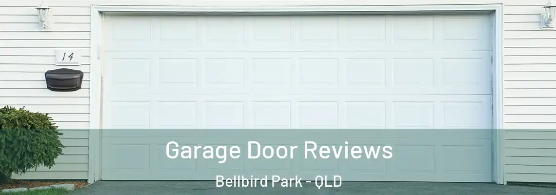  Garage Door Reviews Bellbird Park - QLD
