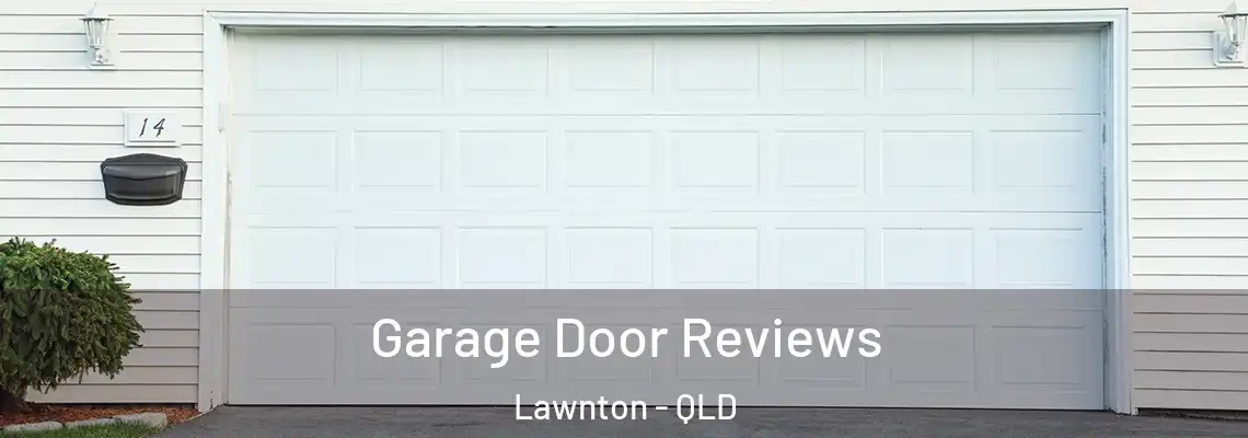  Garage Door Reviews Lawnton - QLD