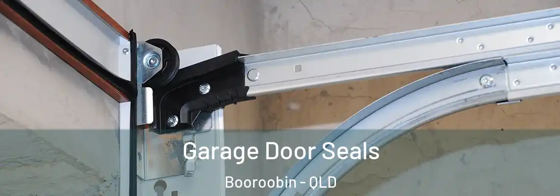  Garage Door Seals Booroobin - QLD