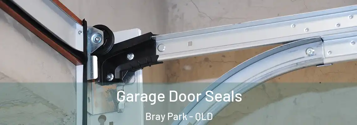 Garage Door Seals Bray Park - QLD
