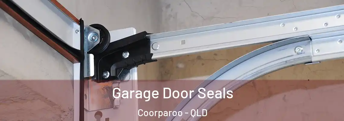  Garage Door Seals Coorparoo - QLD