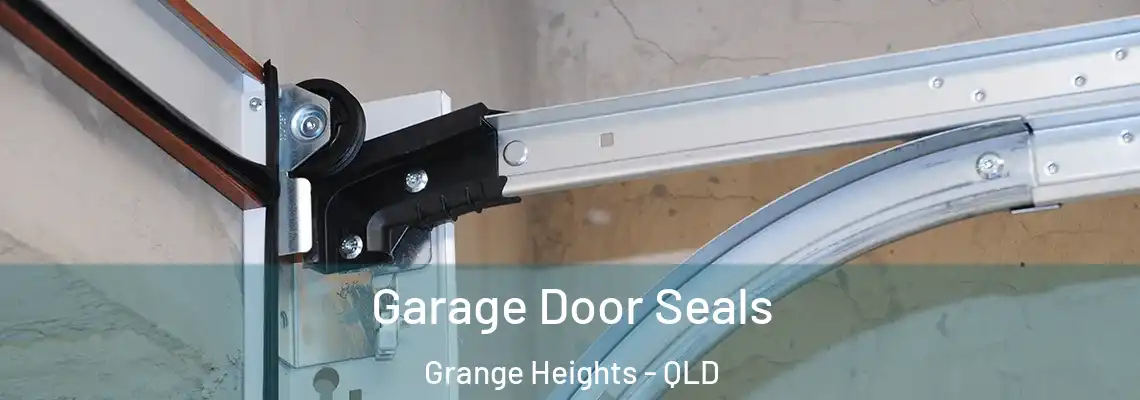 Garage Door Seals Grange Heights - QLD