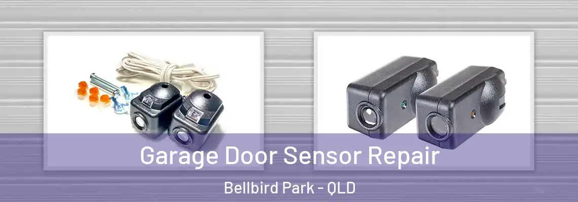  Garage Door Sensor Repair Bellbird Park - QLD