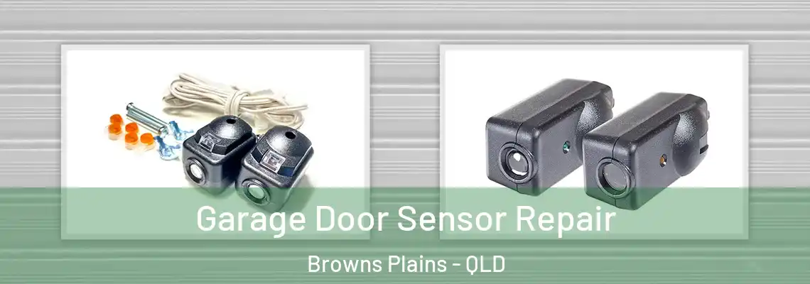 Garage Door Sensor Repair Browns Plains - QLD
