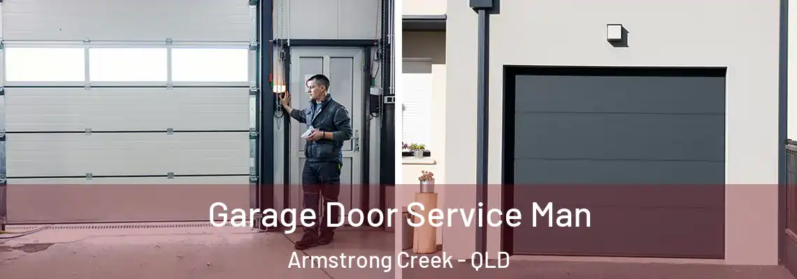 Garage Door Service Man Armstrong Creek - QLD