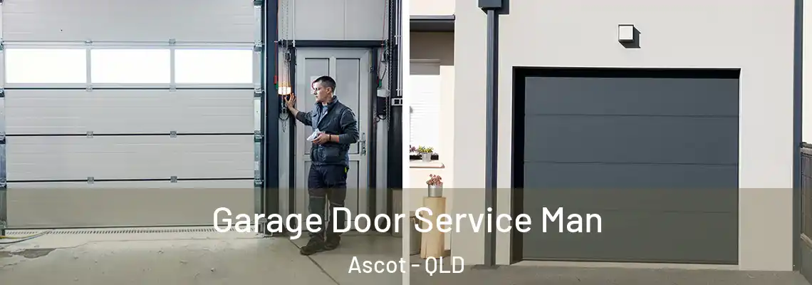 Garage Door Service Man Ascot - QLD