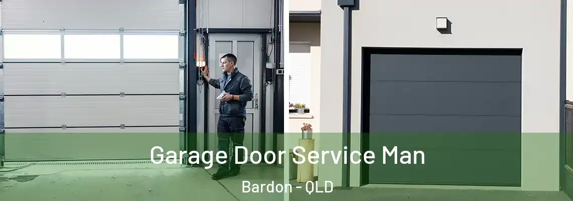  Garage Door Service Man Bardon - QLD