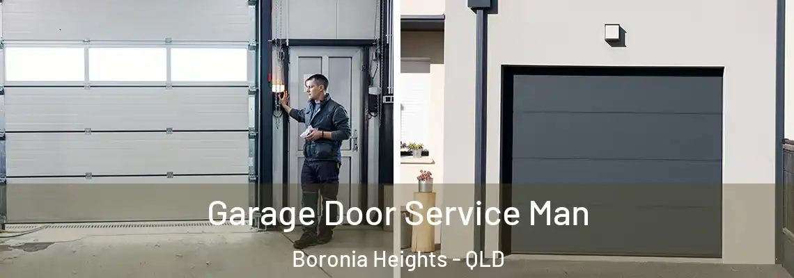  Garage Door Service Man Boronia Heights - QLD