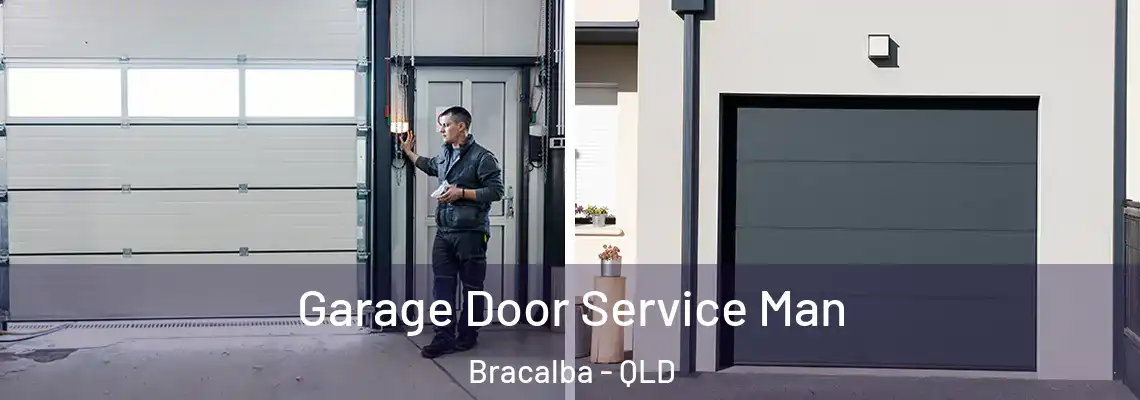 Garage Door Service Man Bracalba - QLD