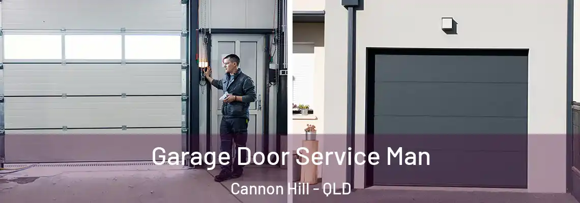  Garage Door Service Man Cannon Hill - QLD