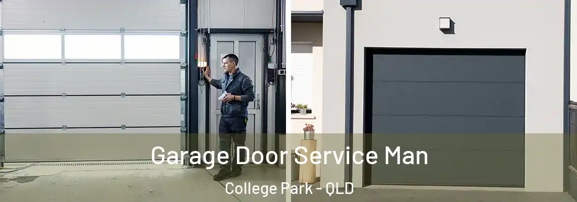 Garage Door Service Man College Park - QLD