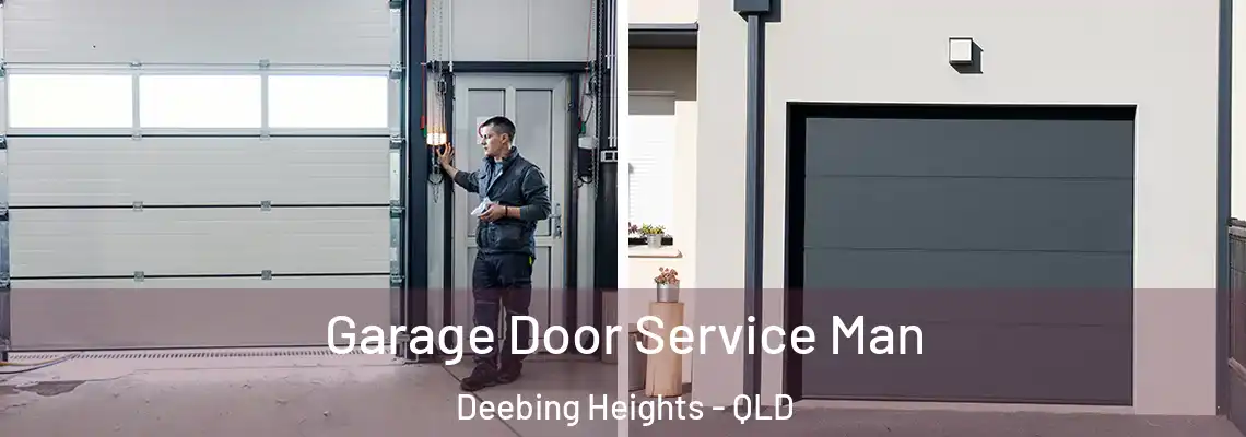 Garage Door Service Man Deebing Heights - QLD