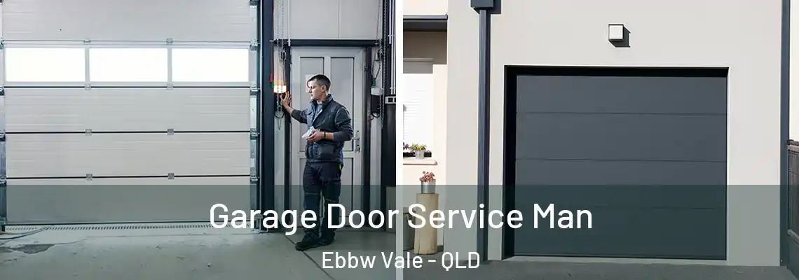  Garage Door Service Man Ebbw Vale - QLD