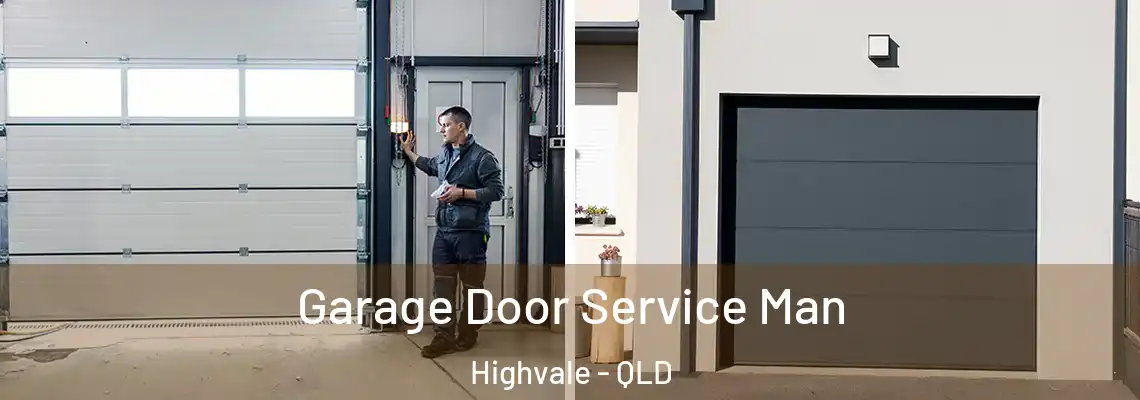  Garage Door Service Man Highvale - QLD