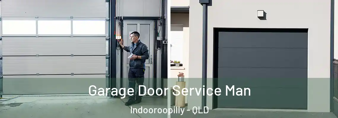  Garage Door Service Man Indooroopilly - QLD