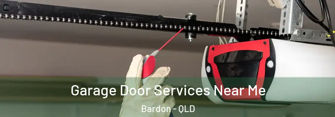  Garage Door Services Near Me Bardon - QLD