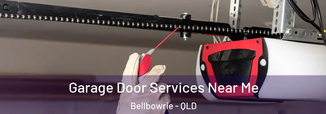  Garage Door Services Near Me Bellbowrie - QLD