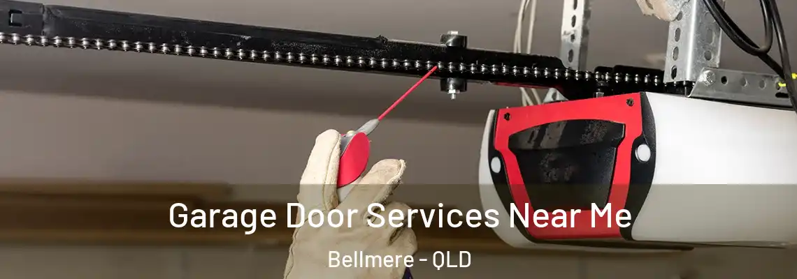  Garage Door Services Near Me Bellmere - QLD
