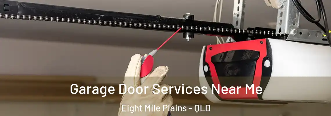  Garage Door Services Near Me Eight Mile Plains - QLD