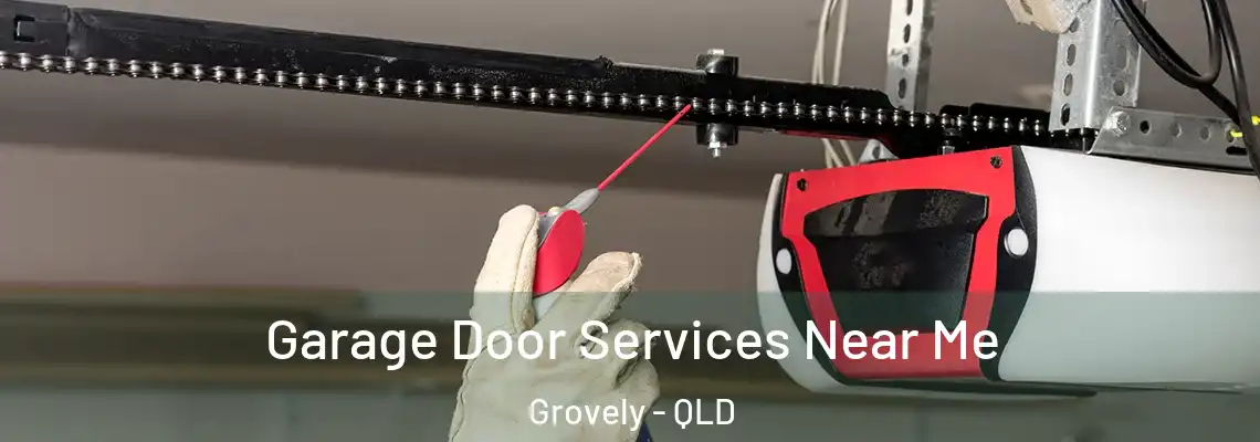  Garage Door Services Near Me Grovely - QLD