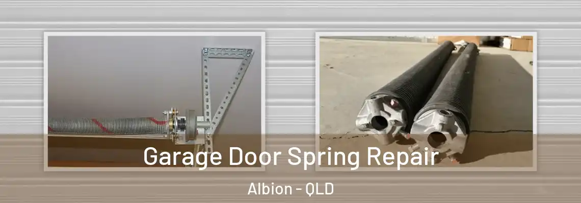 Garage Door Spring Repair Albion - QLD