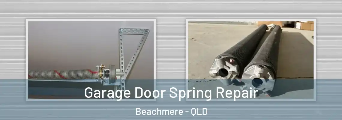  Garage Door Spring Repair Beachmere - QLD
