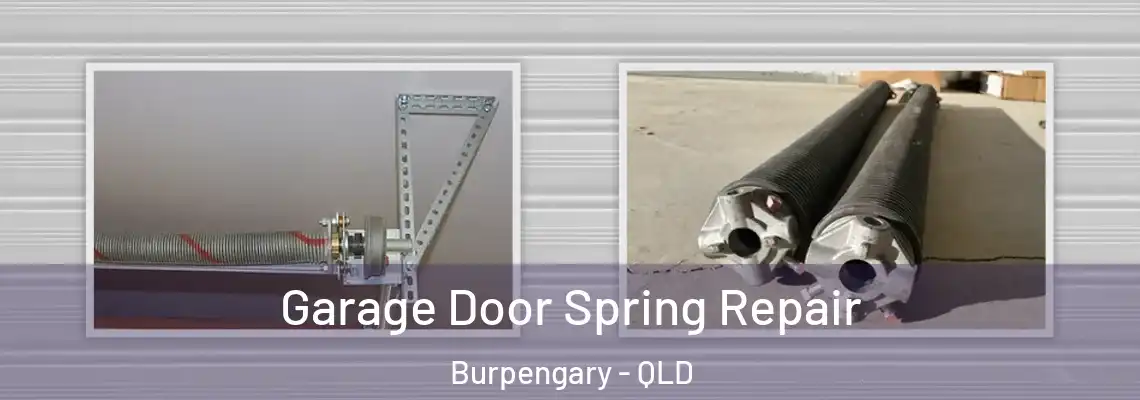 Garage Door Spring Repair Burpengary - QLD