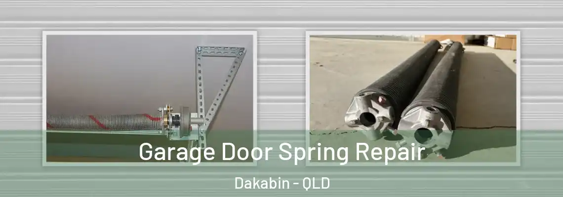  Garage Door Spring Repair Dakabin - QLD