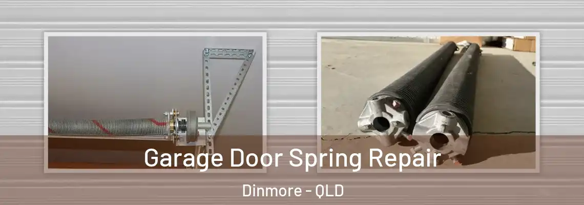  Garage Door Spring Repair Dinmore - QLD