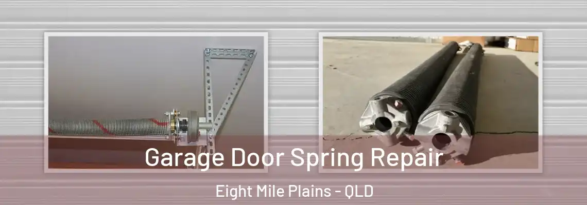  Garage Door Spring Repair Eight Mile Plains - QLD