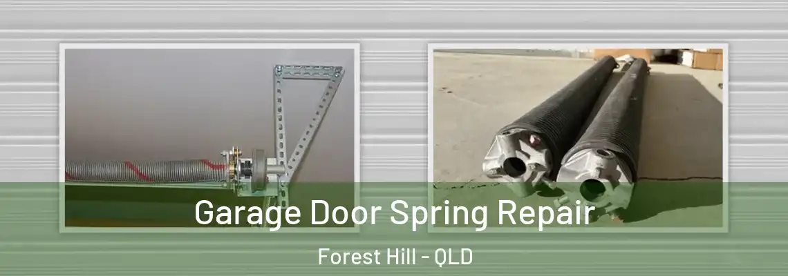 Garage Door Spring Repair Forest Hill - QLD