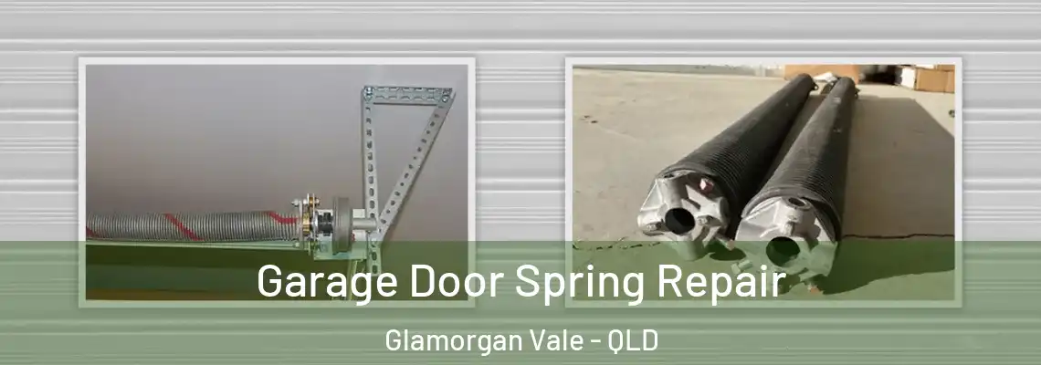  Garage Door Spring Repair Glamorgan Vale - QLD