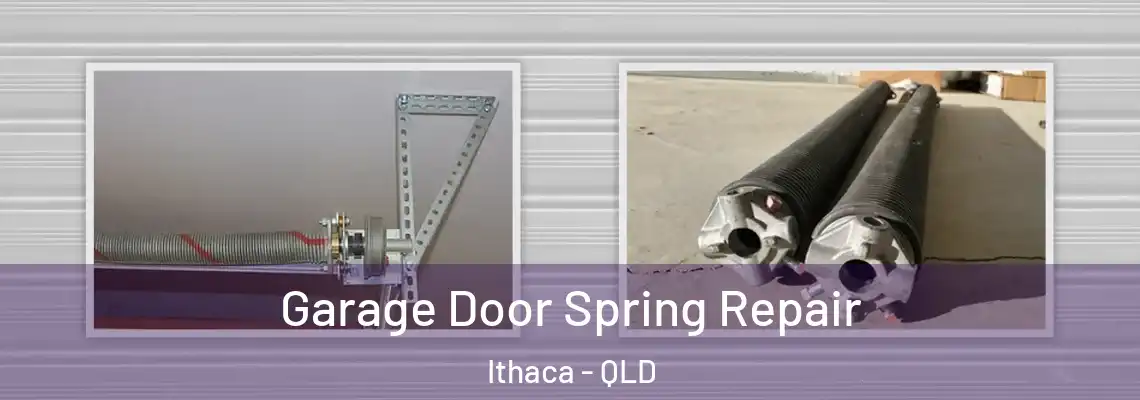 Garage Door Spring Repair Ithaca - QLD