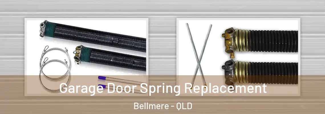  Garage Door Spring Replacement Bellmere - QLD