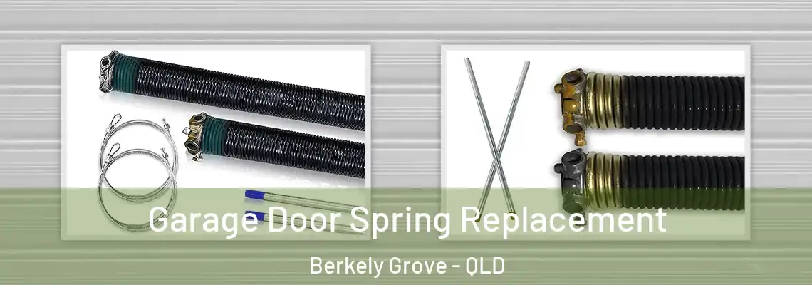  Garage Door Spring Replacement Berkely Grove - QLD