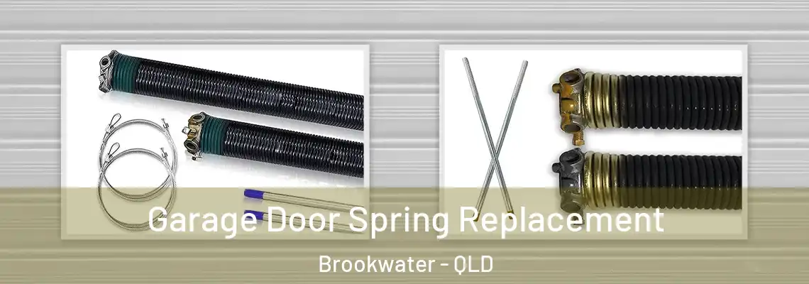 Garage Door Spring Replacement Brookwater - QLD