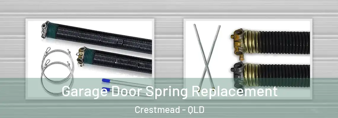  Garage Door Spring Replacement Crestmead - QLD