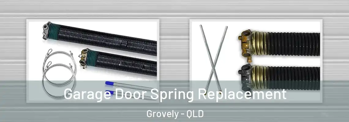  Garage Door Spring Replacement Grovely - QLD