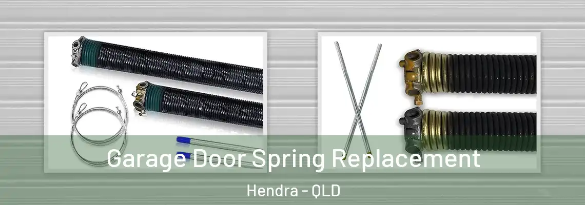 Garage Door Spring Replacement Hendra - QLD