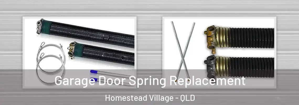  Garage Door Spring Replacement Homestead Village - QLD