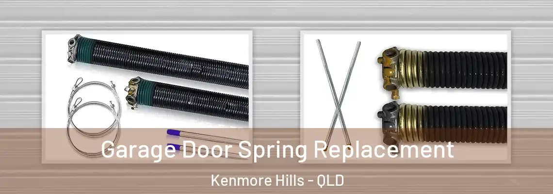  Garage Door Spring Replacement Kenmore Hills - QLD