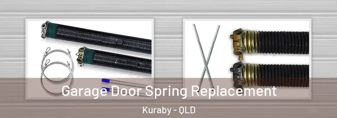  Garage Door Spring Replacement Kuraby - QLD