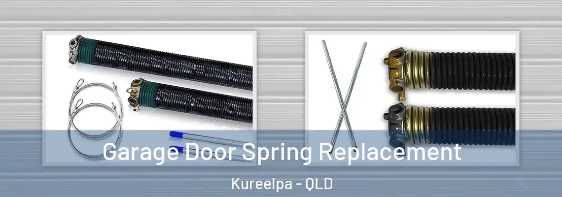  Garage Door Spring Replacement Kureelpa - QLD