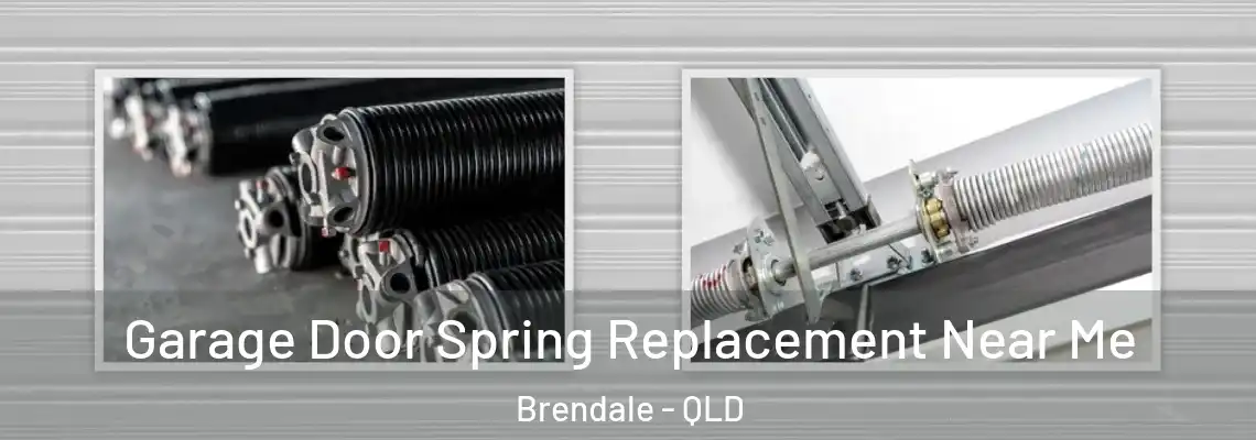  Garage Door Spring Replacement Near Me Brendale - QLD